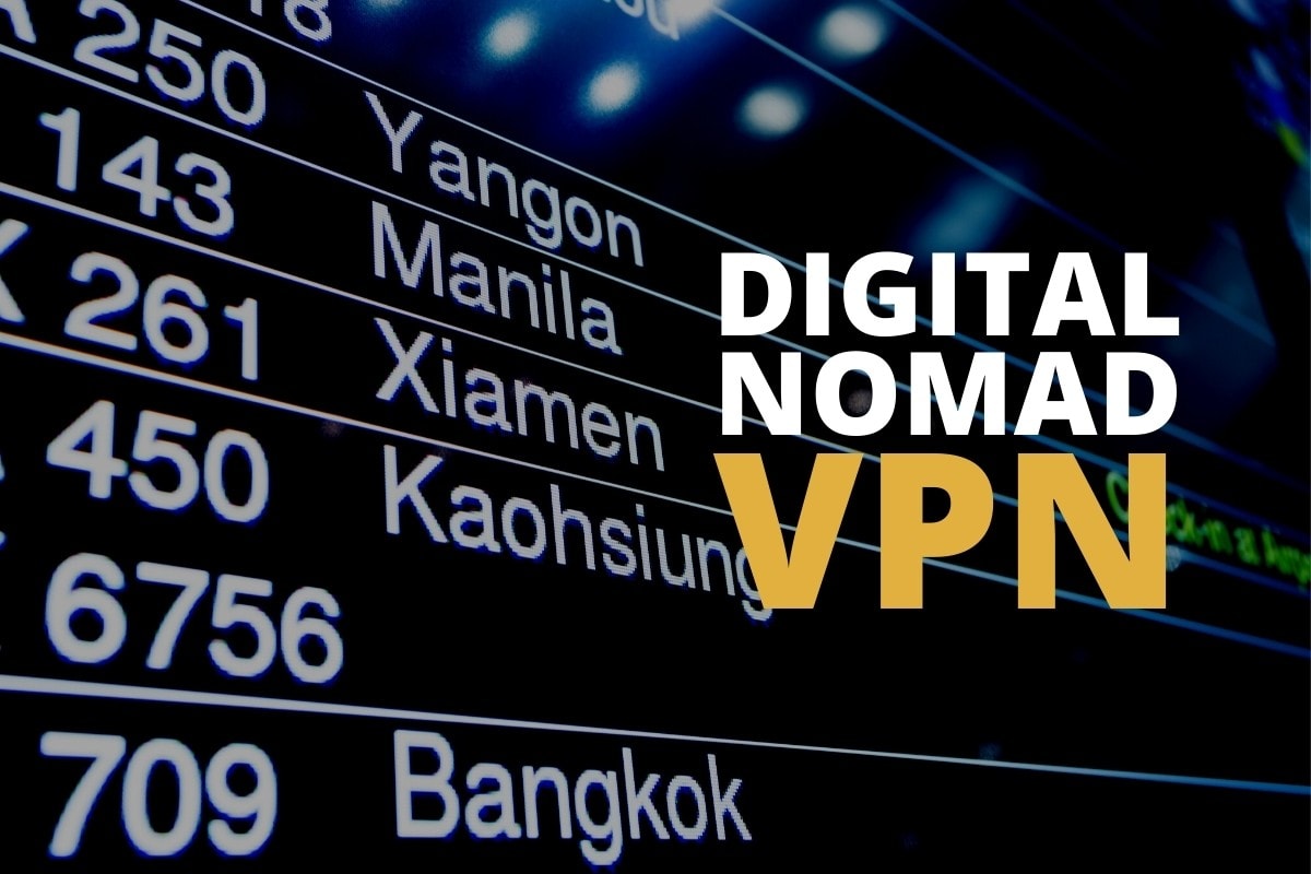Digital Nomad Vpn Review 1